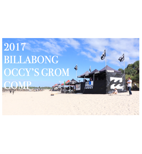 2017 BILLABONG OCCY’S GROM COMP